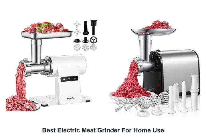 best electric meat grinder for home use