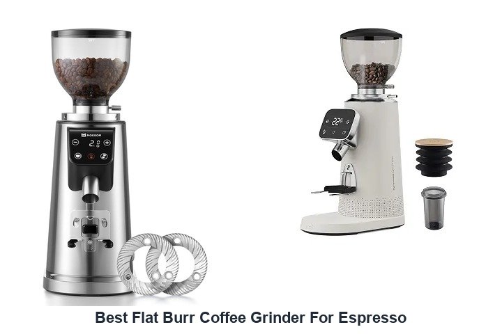best flat burr coffee grinder for espresso