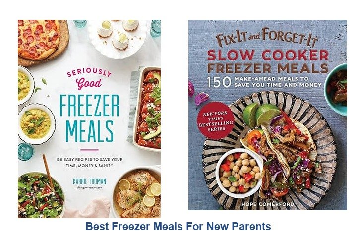 best freezer meals for new parents
