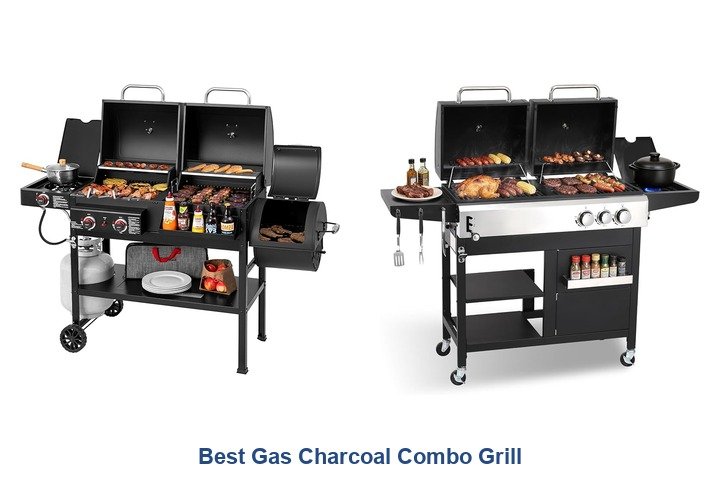 best gas charcoal combo grill