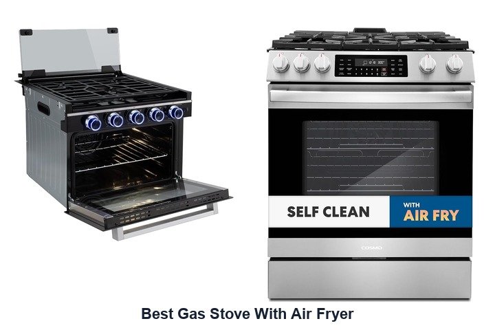 best gas stove with air fryer