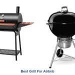 best grill for airbnb