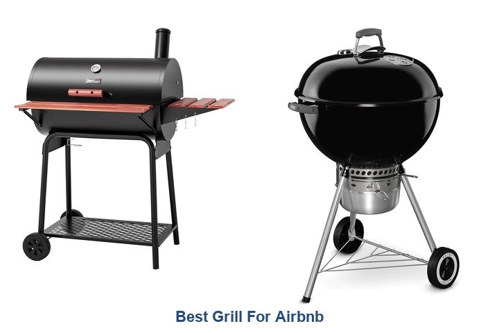 best grill for airbnb