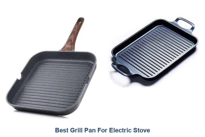 best grill pan for electric stove