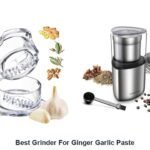 best grinder for ginger garlic paste
