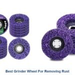 best grinder wheel for removing rust