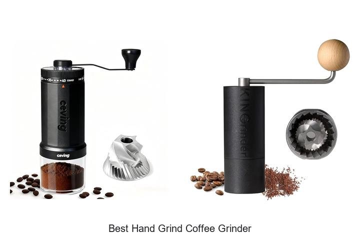 Discover the Best Hand Grind Coffee Grinder for Perfect Brew!