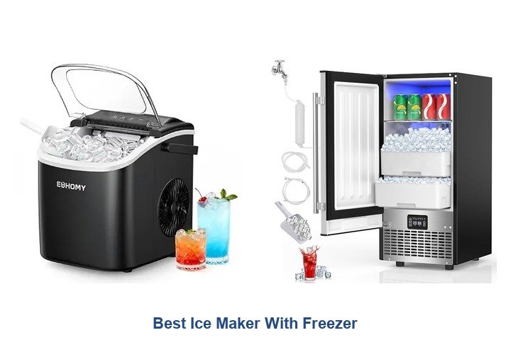 best ice maker with freezer