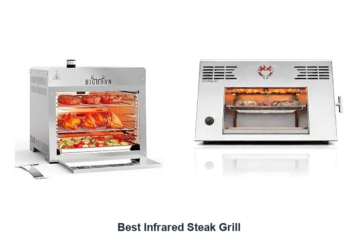 best infrared steak grill