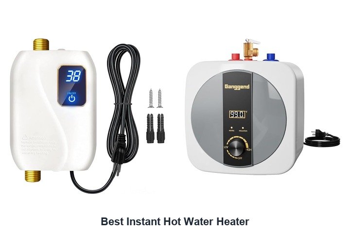 best instant hot water heater