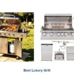 best luxury grill