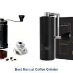 best manual coffee grinder