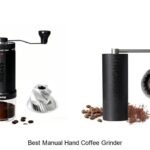 Unlock Flavor: Best Manual Hand Coffee Grinder Revealed!