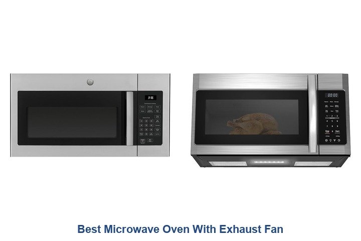 best microwave oven with exhaust fan