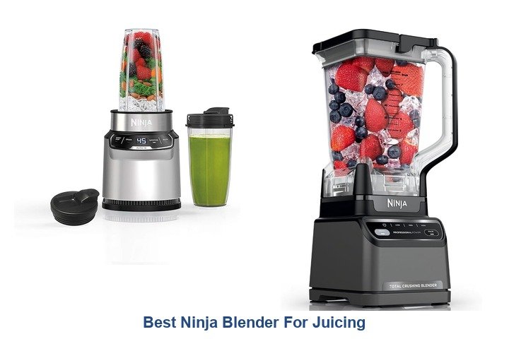 best ninja blender for juicing