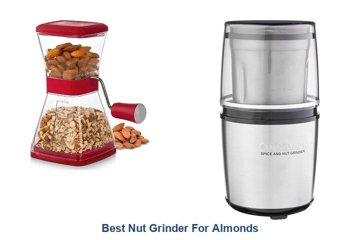 best nut grinder for almonds