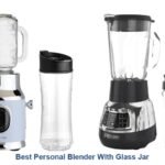 best personal blender with glass jar