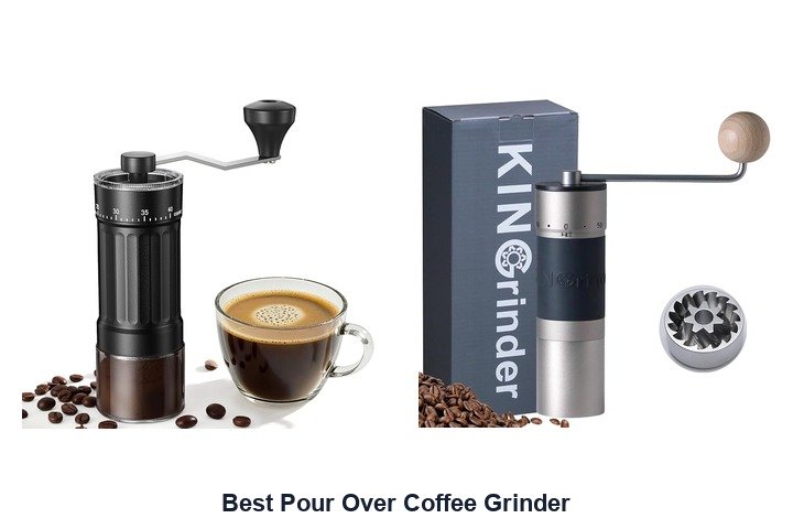 best pour over coffee grinder