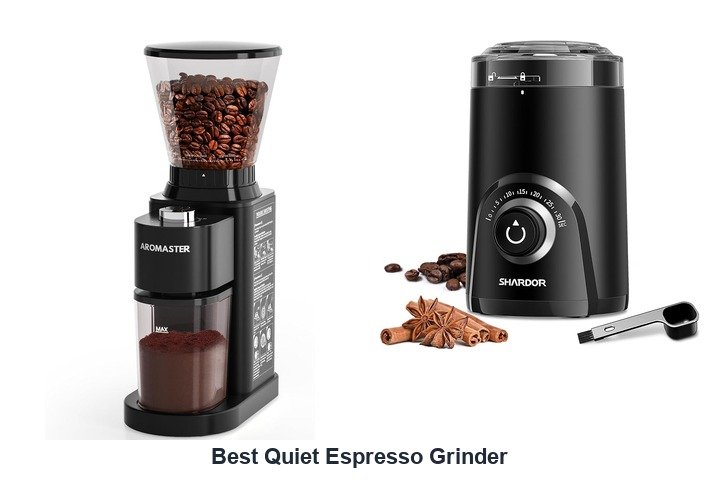 best quiet espresso grinder