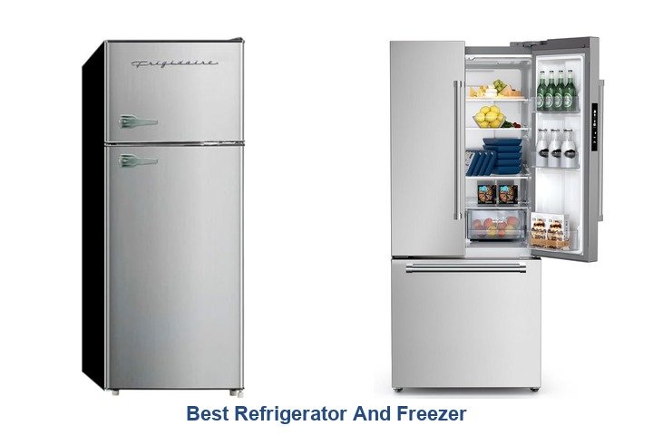 best refrigerator and freezer