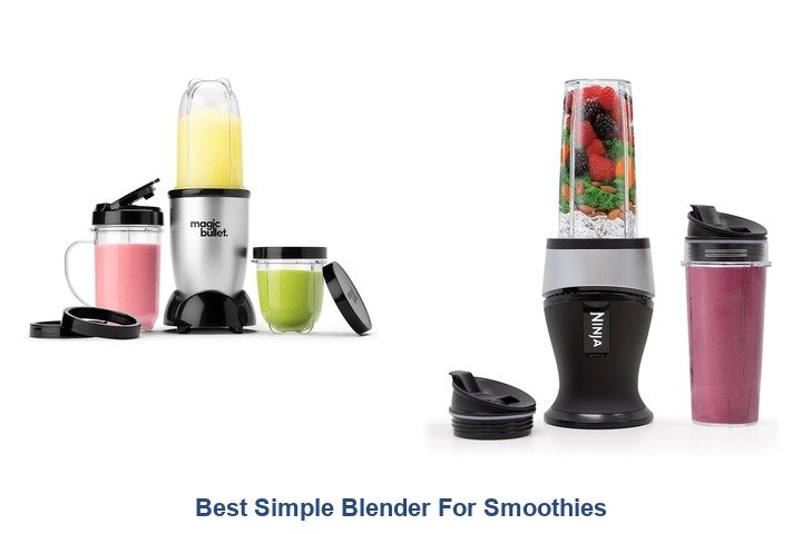 best simple blender for smoothies