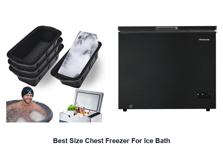 best size chest freezer for ice bath