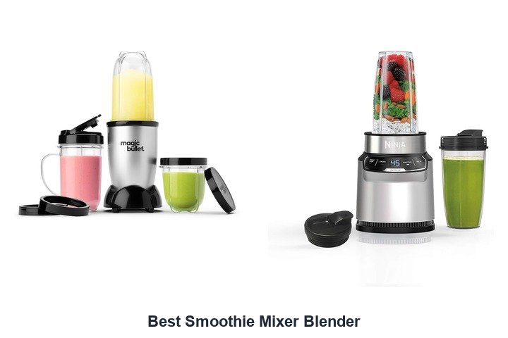 best smoothie mixer blender
