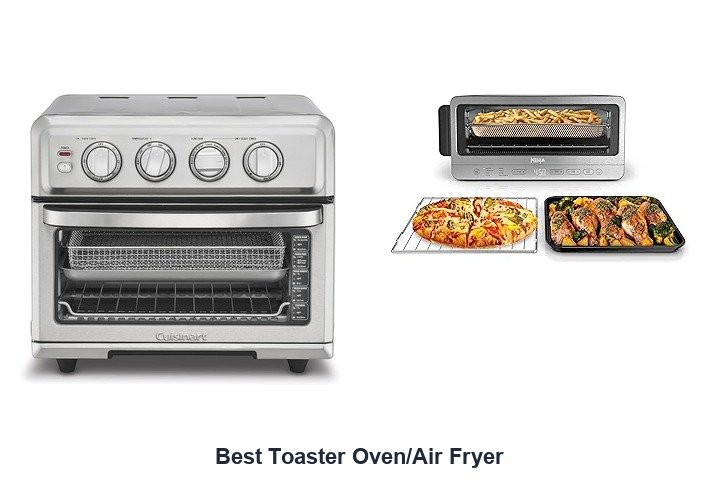best toaster oven/air fryer