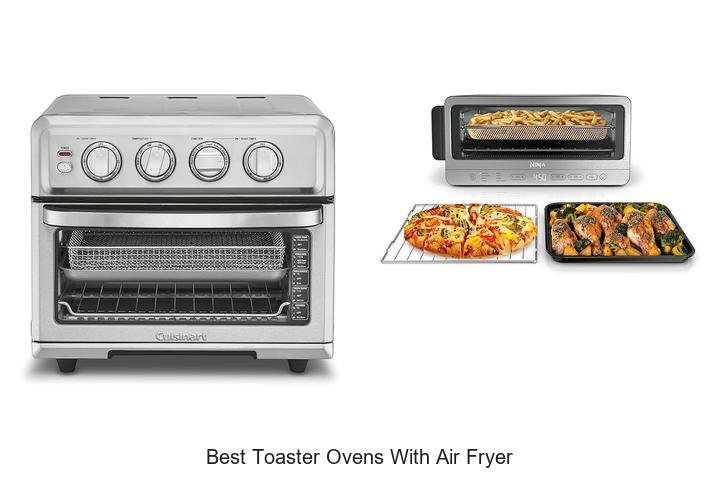 Best Toaster Ovens with Air Fryer: Unbelievable Deals!