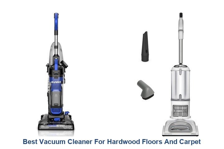 best vacuum cleaner for hardwood floors and carpet