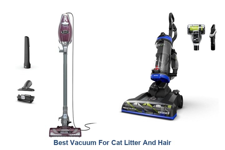 best vacuum for cat litter and hair
