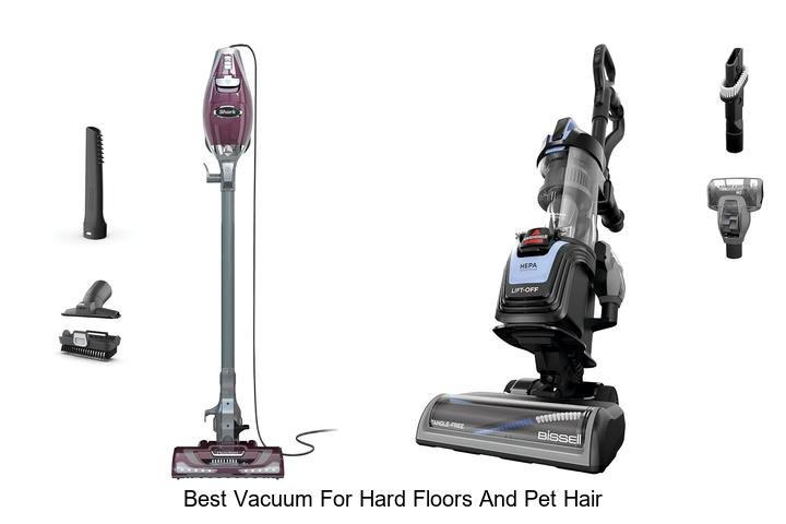 Best Vacuum for Hard Floors and Pet Hair – Must See Picks!