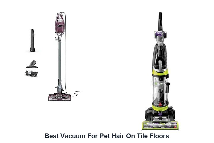 best vacuum for pet hair on tile floors