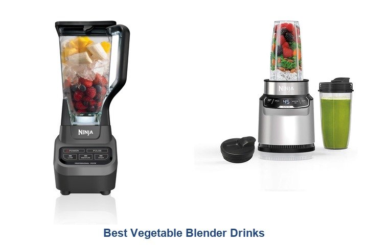 best vegetable blender drinks