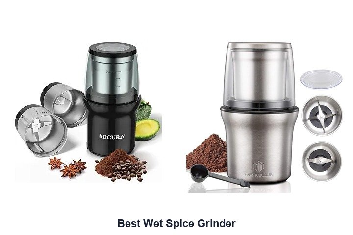 best wet spice grinder